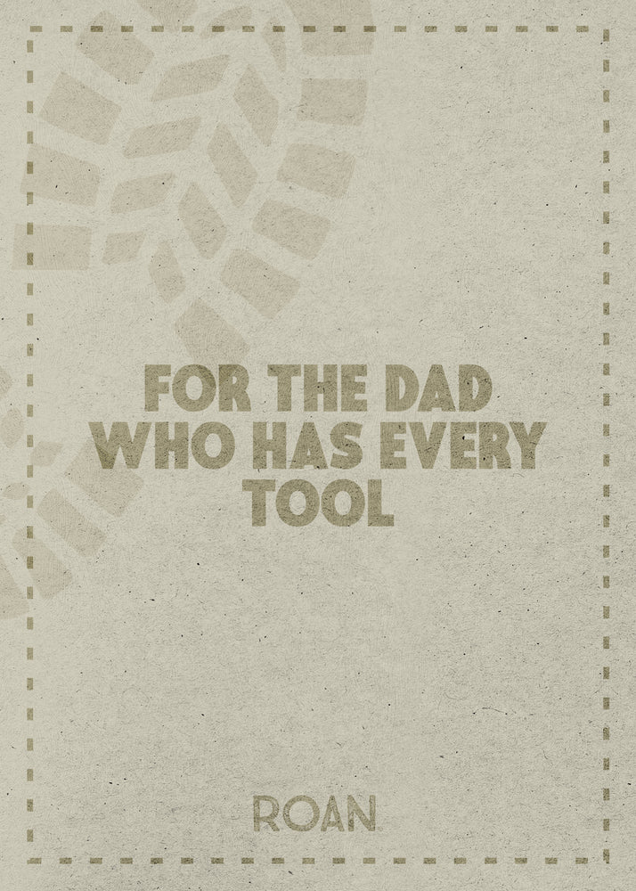 Text reads: "For the dad who has every tool." Background features a faint boot print and dotted border, with "Roan" at the bottom. Gift him an EGC-RMD2 eGift card from Roan to shop online at roanfootwear.com!.